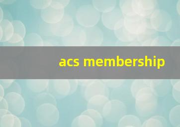 acs membership